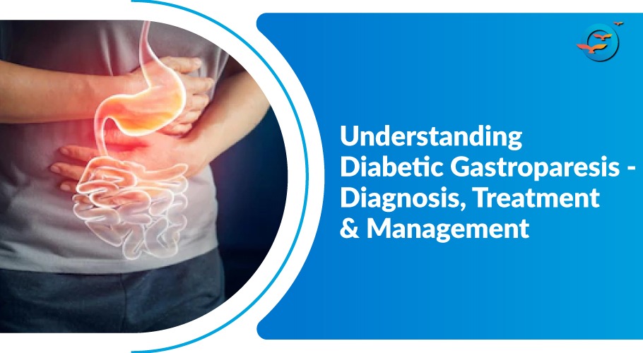 What is Type 2 Diabetic Gastroparesis? Causes, Symptoms, and Treatment